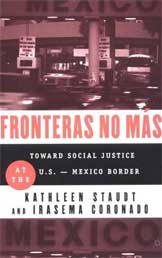 A book on social justice in regards to the Mexican-American border.