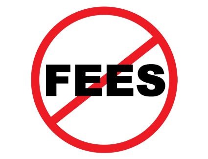 no fees