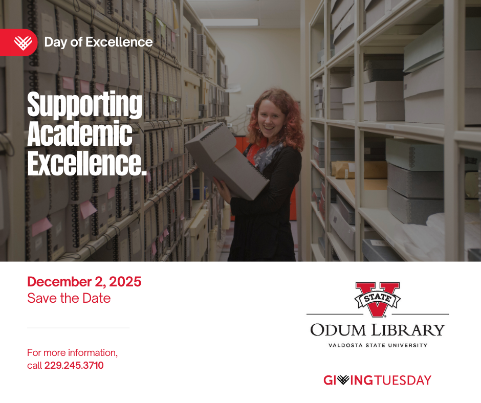 Image of girl holding an archives box. Text reads Giving Tuesday. Supporting Academic Excellence. December 2, 2025 Save the date. For more information call 229.245.3710