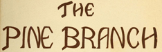 The Pine Branch: A Student Publication