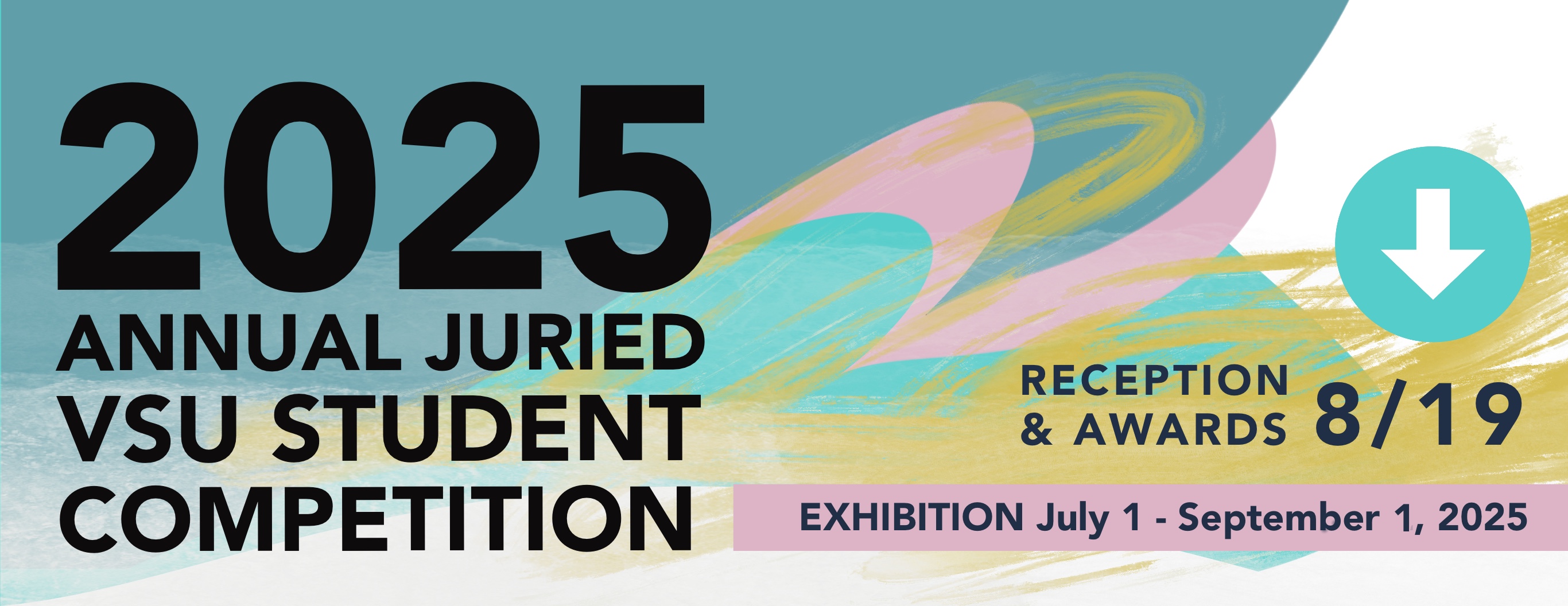 2025 Annual Juried VSU Student Competition