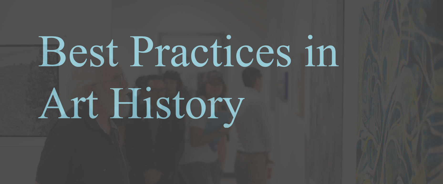 Best Practices in Art History banner