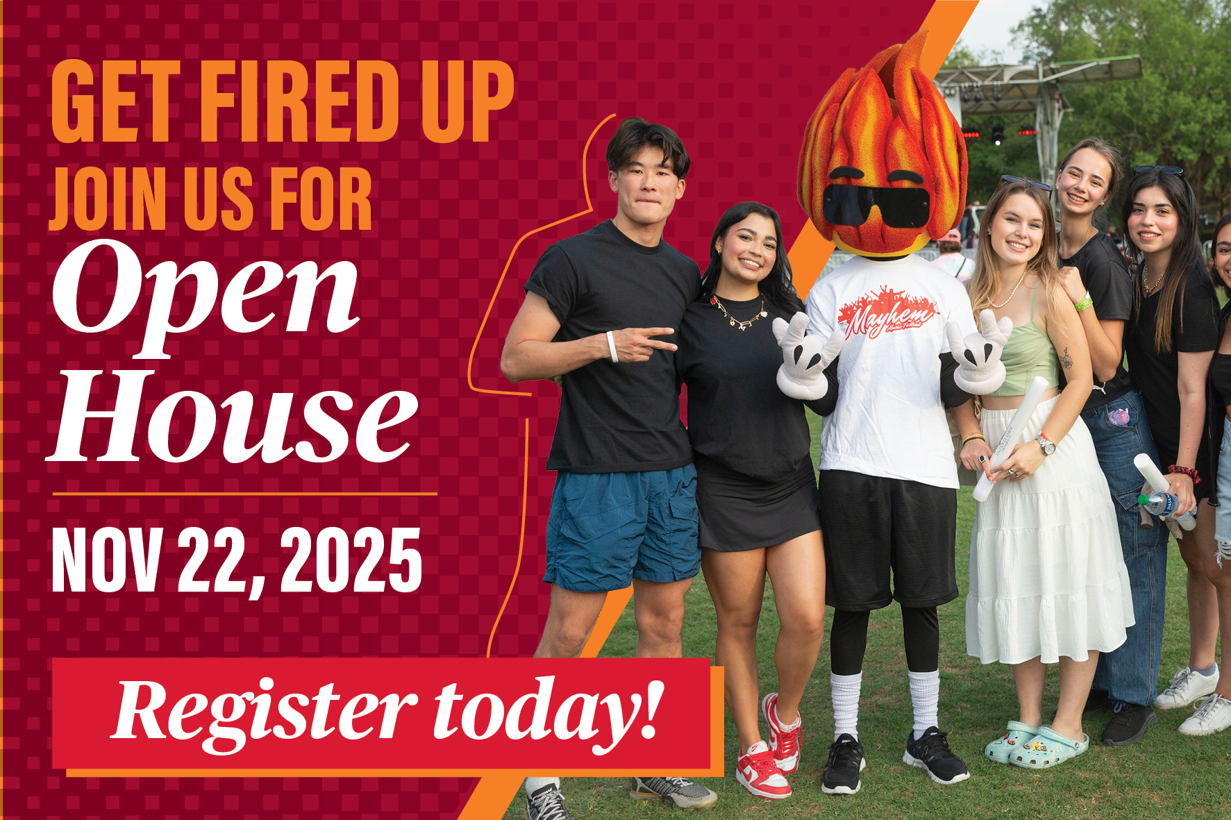 Click here to register for Open House Today!